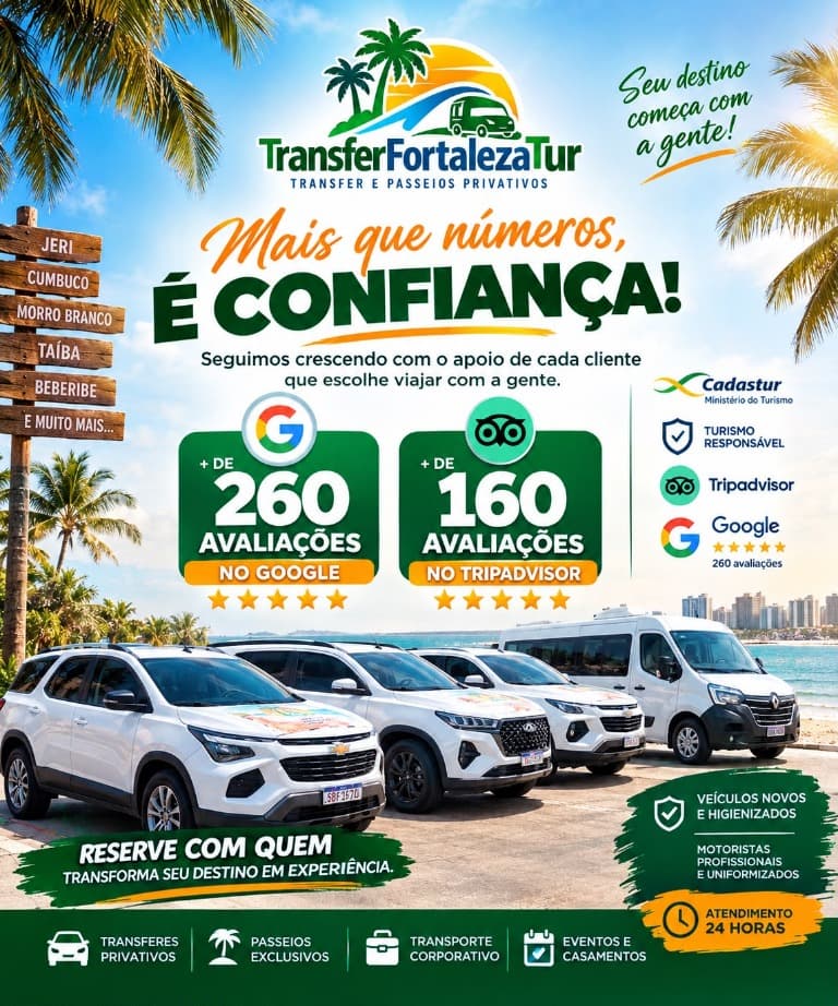 Transfer Fortaleza Tur: mais que números, é confiança. Mais de 260 avaliações no Google e 160 no TripAdvisor.